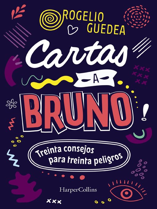 Title details for Cartas a Bruno by Rogelio Guedea - Available